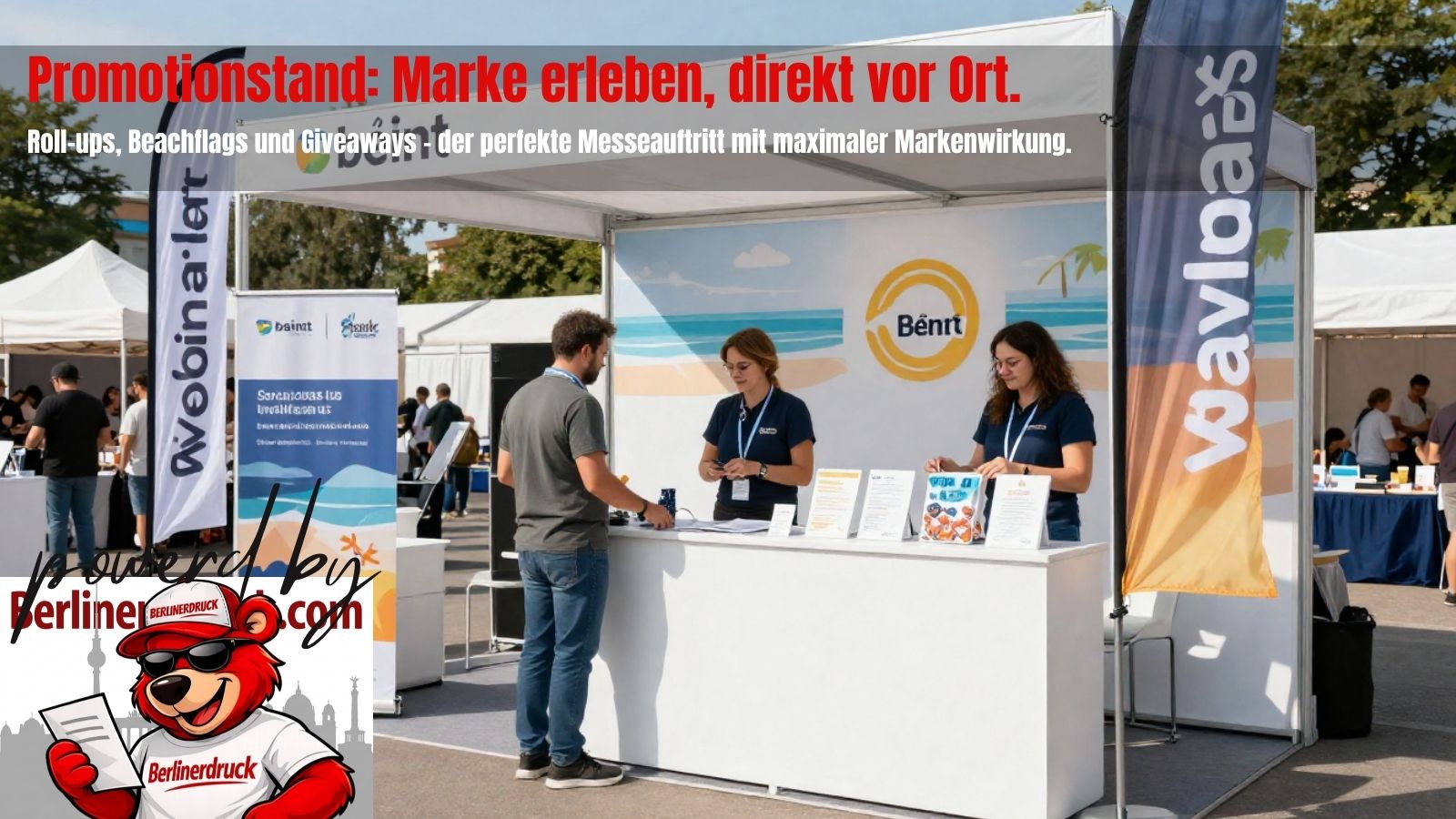 Promotionstände professionell ausstatten mit Bannern, Roll-ups, Flyern und Werbemitteln. Für mehr Sichtbarkeit, Besucher und erfolgreiche Aktionen.